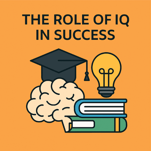 The Role of IQ in Success